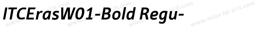 ITCErasW01-Bold Regu字体转换